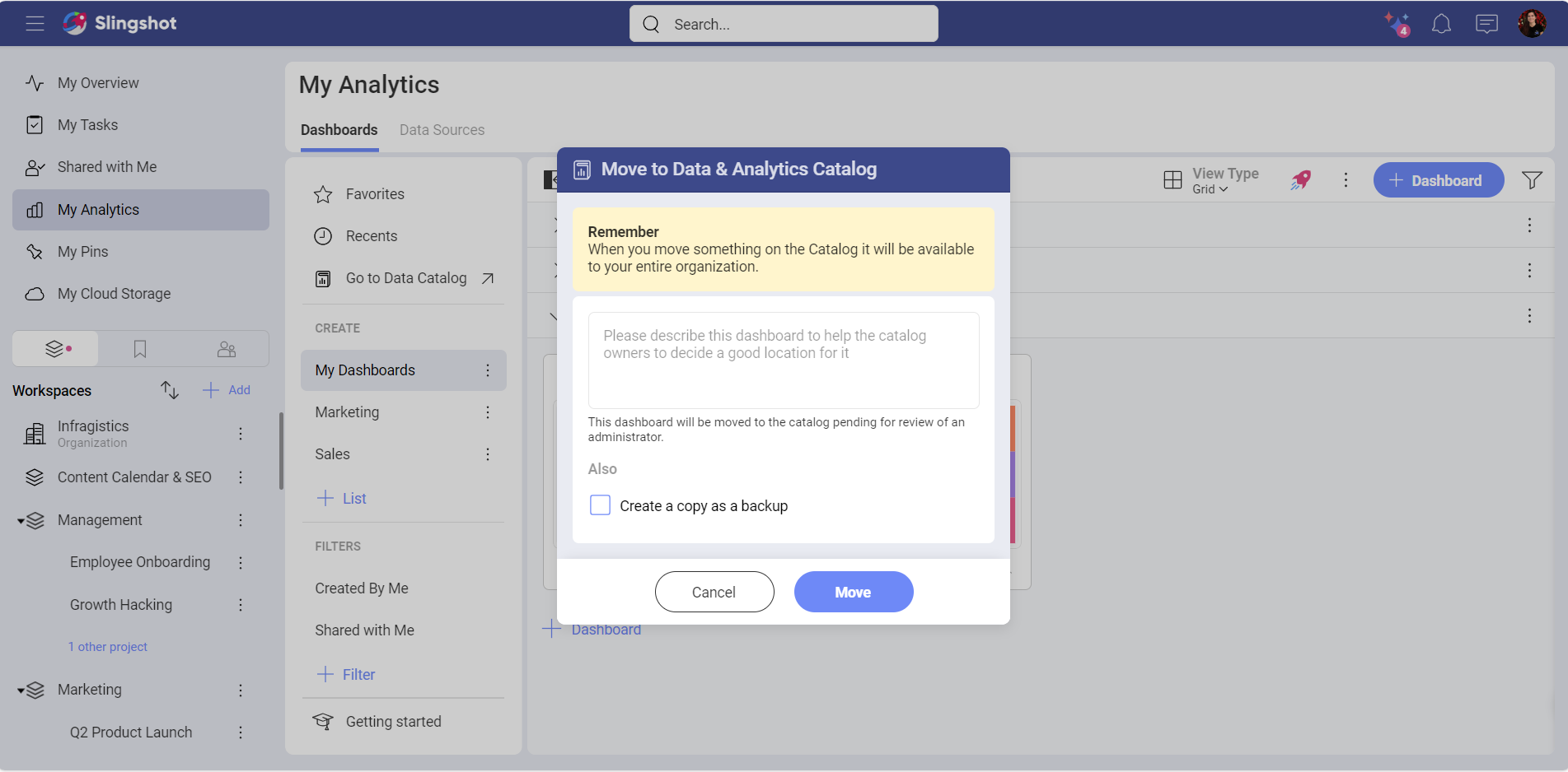 A dialog for moving your dashboard to the Data and Analytics catalog