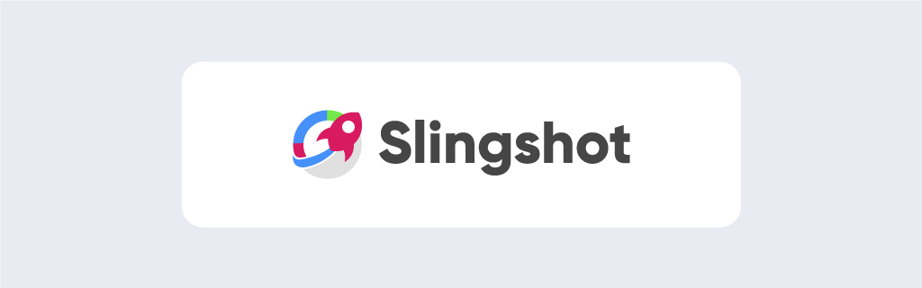 slingshot project management
